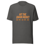 Hit the Damn Music! NYK T-Shirt