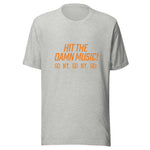 Hit the Damn Music! NYK T-Shirt